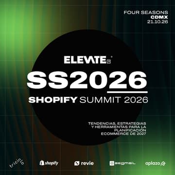 Cover Image for ELEVATE Shopify Summit México 2026