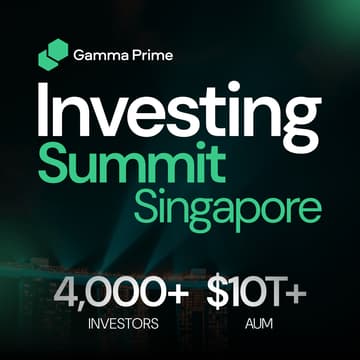 Cover Image for Gamma Prime Investing Summit 2026 Singapore 🇸🇬 (Featuring Arthur Hayes & Yat Siu)
