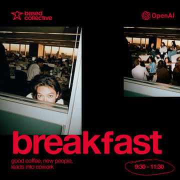 Cover Image for basedhouse w/ openai: monday jun 15 (breakfast)