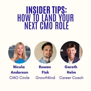 Cover Image for Insider Tips - How to Land Your Next CMO Role: Career Coaching Special