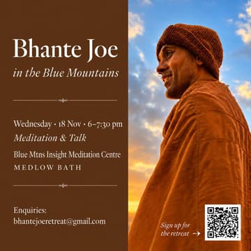 Cover Image for Meditation & Dhamma Talk With Bhante Joe (In Person & Online)