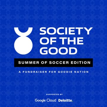 Cover Image for Society of the Good Fundraiser for Goodie Nation | Summer of Soccer Edition