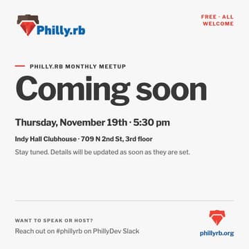 Cover Image for Philly.rb Monthly Meetup
