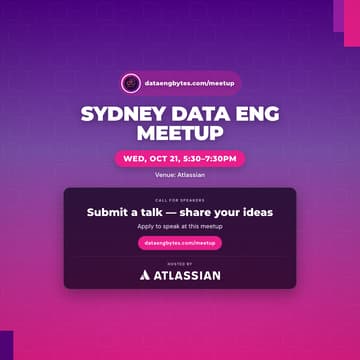 Cover Image for Sydney Data Eng meetup, October Edition