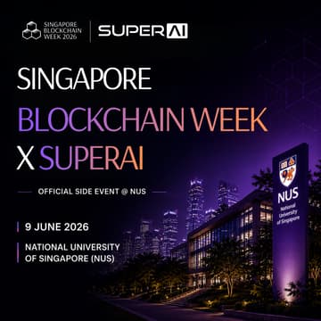 Cover Image for Singapore Blockchain Week x SuperAI Side Event At National University of Singapore