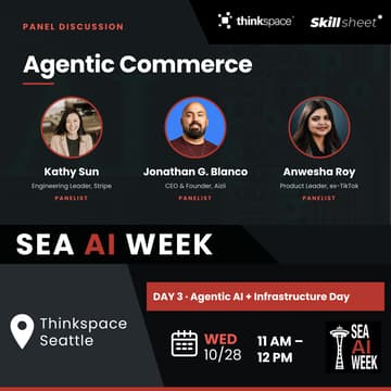 Cover Image for [SEA AI WEEK] Agentic AI + Infrastructure Day Panel: Agentic Commerce