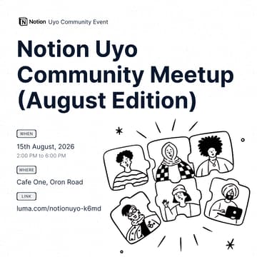 Cover Image for Notion Uyo Community Meetup (August Edition)