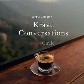 Cover Image for Krave Conversations Weekly Series - Experts or Open Forum/Gathering