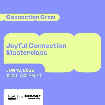 Cover Image for Joyful Connection Masterclass with RSA US