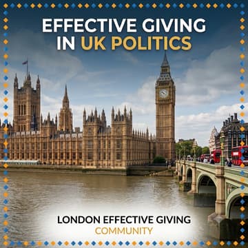 Cover Image for Effective Giving in UK Politics