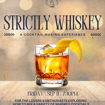 Cover Image for Strictly Whiskey: A Cocktail Making Experience