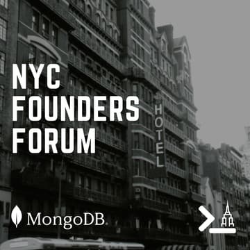 Cover Image for NYC Founders Forum with infra.nyc and MongoDB