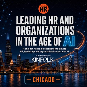 Cover Image for Leading HR and Organizations in the Age of AI
