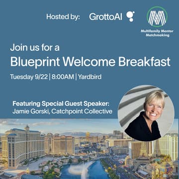 Cover Image for Grotto AI & Multifamily Mentor Matchmaking / Blueprint Breakfast