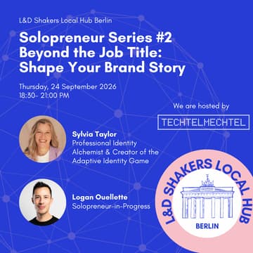 Cover Image for Berlin Local Hub: Solopreneur Series #2 - Beyond the Job Title: Shape Your Brand Story