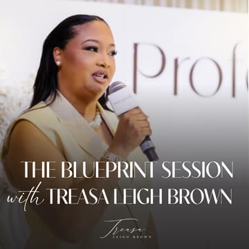 Cover Image for The Blueprint Session with Treasa Leigh Brown
