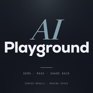 Cover Image for AI Playground - 60mins to learn and build each week