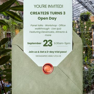 Cover Image for CREATE26 Turns 3 🎂 - Open Day