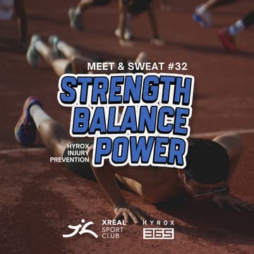 Cover Image for X-REAL Meet & Sweat #32 Strength • Balance • Power