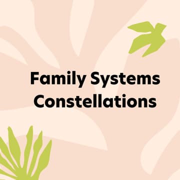 Cover Image for Family Systems Constellations Workshop