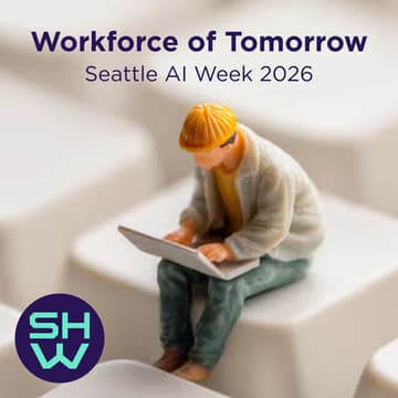 Cover Image for Workforce of Tomorrow at Seattle AI Week