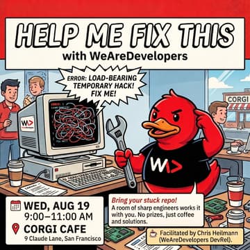Cover Image for Help Me Fix This...with WeAreDevelopers