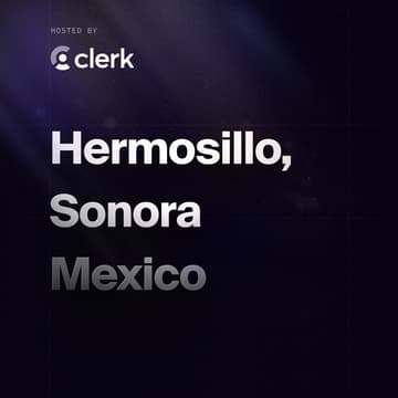 Cover Image for Hermosillo, Sonora - Clerk Meetup