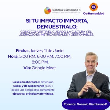 Cover Image for Si tu impacto importa, demuéstralo: Cómo convertir el cuidado, la cultura y el liderazgo en métricas reales y gestionables.