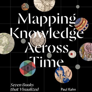 Cover Image for Data Viz DC: Mapping Knowledge Across Time, Seven Books that Visualized the World - Paul Kahn