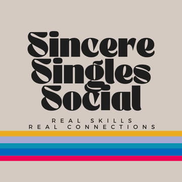 Cover Image for Sincere Singles Social - 9.14.26
