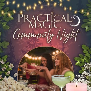 Cover Image for Practical Magic Community Night ✨🌙