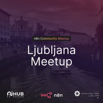 Cover Image for n8n Ljubljana Meetup 2.0
