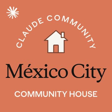 Cover Image for Mexico City | Claude Community House 🏠🇲🇽