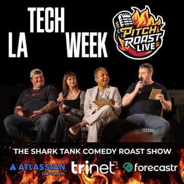 Cover Image for Pitch Roast Live - LA Tech Week - REGISTER ON PARTIFUL 🌆🌴