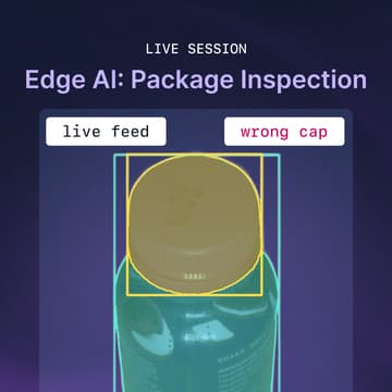 Cover Image for Real-Time Packaging Inspection at the Edge
