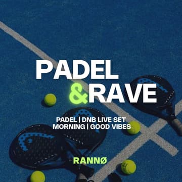 Cover Image for PADEL&RAVE 🎾 BRNO