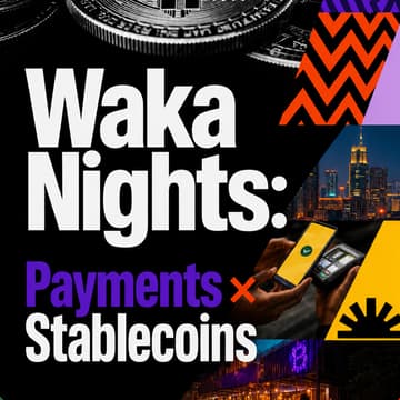 Cover Image for Waka Night Nairobi: Payments × Stablecoins x Trade Settlement