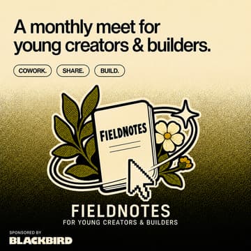 Cover Image for Coworking & Demos for highschool students - fieldnotes x blackbird foundation