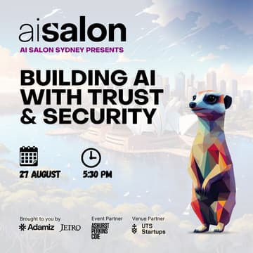 Cover Image for AI Salon Sydney | Building AI with Trust & Security