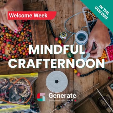Cover Image for LSE Generate Wellbeing Crafternoon
