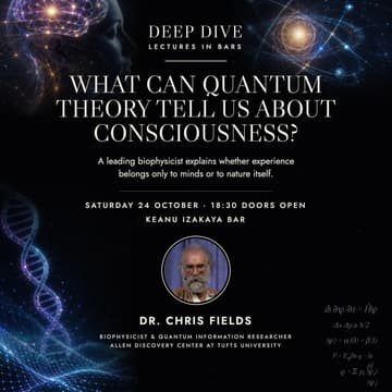 Cover Image for Bar lecture: "What Can Quantum Theory Tell Us About Consciousness?"