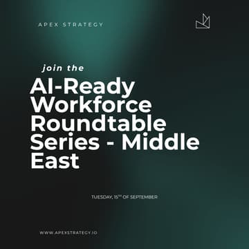 Cover Image for The AI-Ready Workforce Roundtable Series - Middle East