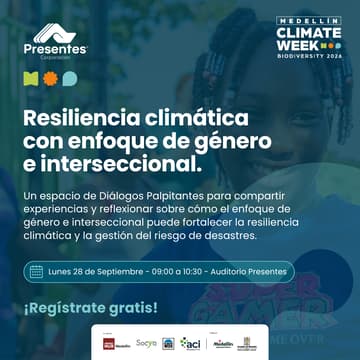 Cover Image for Diálogos Palpitantes | Resiliencia climática con enfoque de género e interseccional: desafíos y experiencias para lagestión del riesgo.