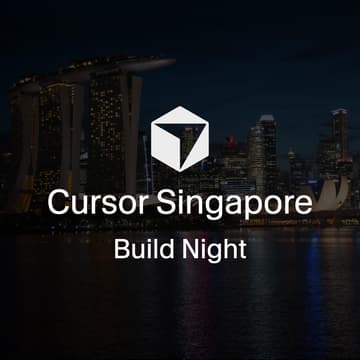Cover Image for Cursor Singapore: Build Night