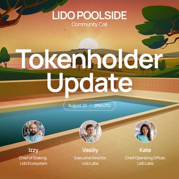 Cover Image for Lido Poolside: Tokenholder Update, August 2026