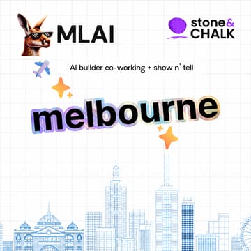 Cover Image for Melbourne | AI Builder Co-working x S&C