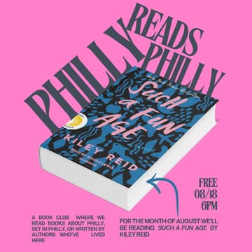 Cover Image for Philly Reads Philly: Such A Fun Age by Kiley Reid