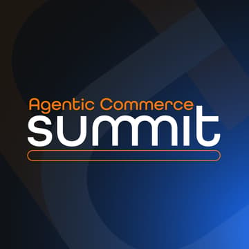 Cover Image for Agentic Commerce Summit