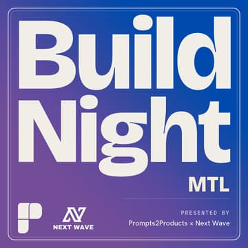 Cover Image for Build Night MTL: Vibe Coding Night in Montreal