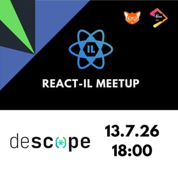 Cover Image for React IL July Meetup - Powered by Descope